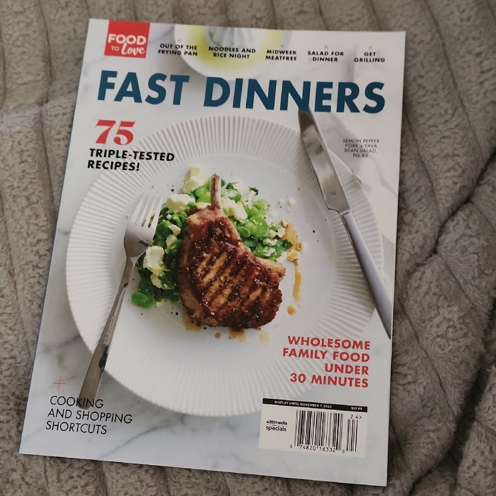 4/$15 Food To LOVE Fast Dinners Magazine 11/22